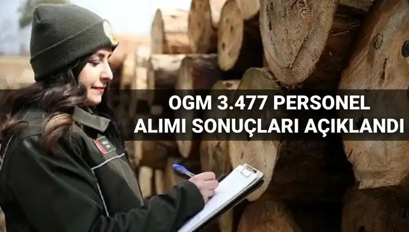 OGM 2025 Personel Alım Sonuçları Açıklandı: Şoför ve Temizlik İşçileri Nerelerde Çalışacak?