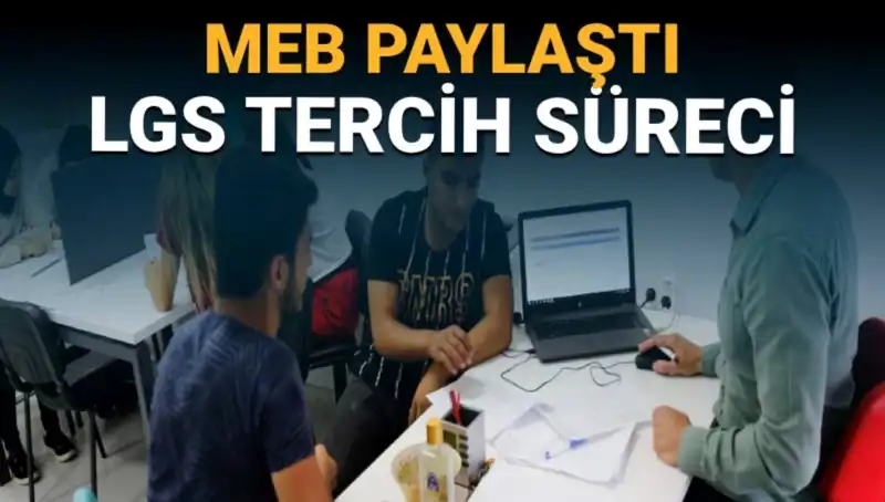 MEB, YKS ve LGS Adayları için Tercih Danışmanlığı Birimi Kurdu