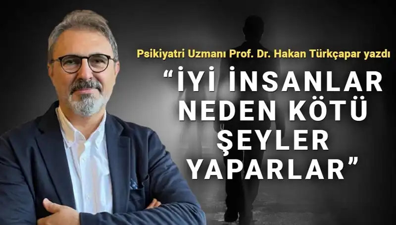 İyi İnsanlar Neden Kötü Şeyler Yapar? Kahraman Olmanın Düşündürdükleri