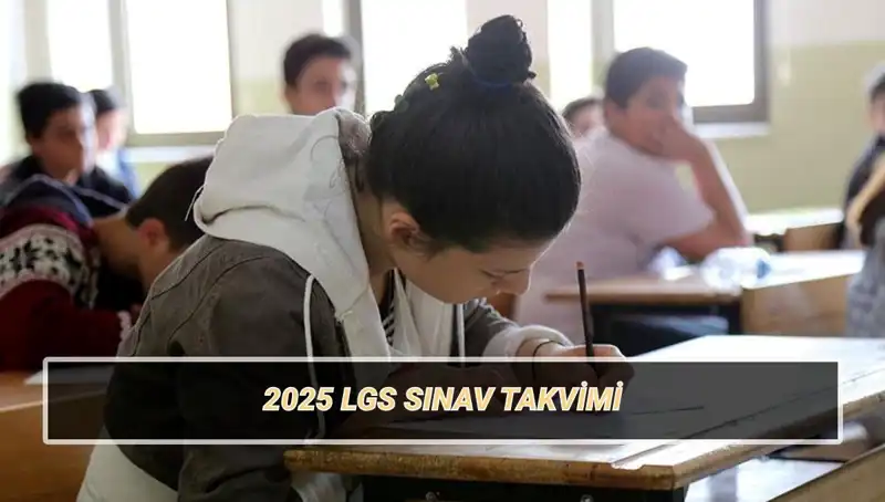 LGS 2025: Liselere Geçiş Sistemi Sınavı Tarihleri ve Taban Puanları Açıklandı!