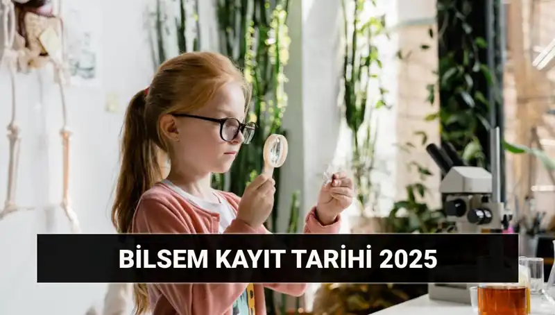 BİLSEM Bireysel Değerlendirme Sonuçları ve Kayıt Tarihleri Güncellendi!