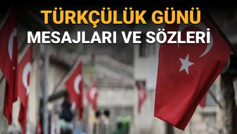 3 Mayıs Türkçülük Günü: Anlamı ve Kutlama Geleneği