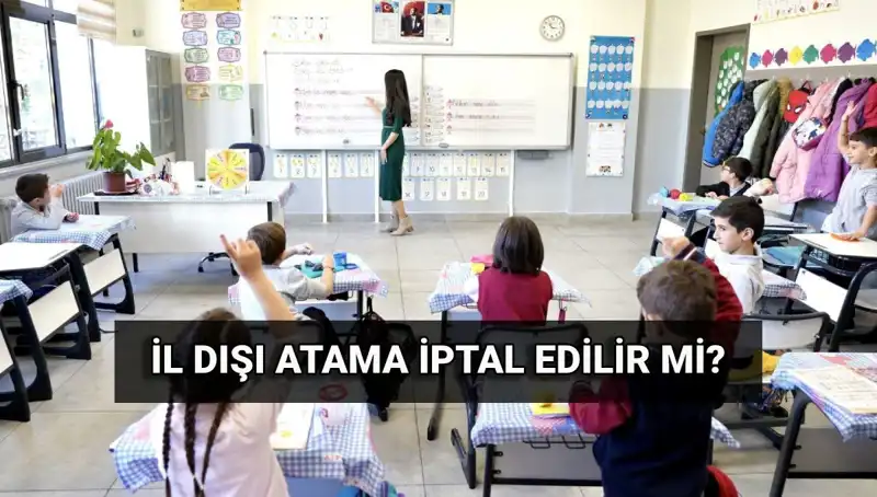 Öğretmen Atama Sonuçları Açıklandı: İptal Süreci ve Yer Değiştirme Sırasında Bilinmesi Gerekenler