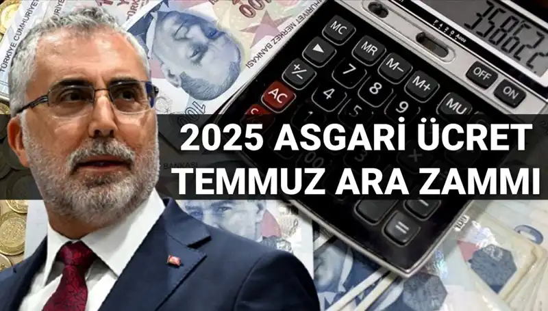 2025'te Asgari Ücrete Yeni Ara Zam Geliyor Mu? Bakan Işıkhan'dan Açıklama!