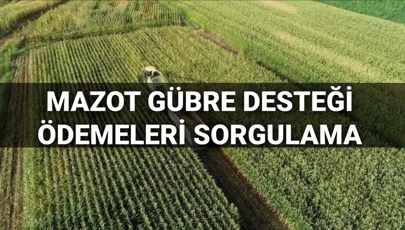 Mazot ve Gübre Desteği Ödemeleri için Heyecanlı Bekleyiş: 2025 Mart Ayı Ne Zaman Yatacak?