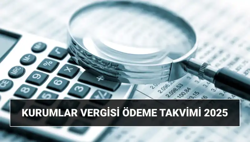 2025 Kurumlar Vergisi Oranı: Uzayacak mı, Ne Zaman Ödenecek?